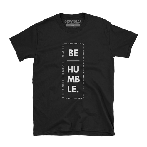 Be Humble Tee