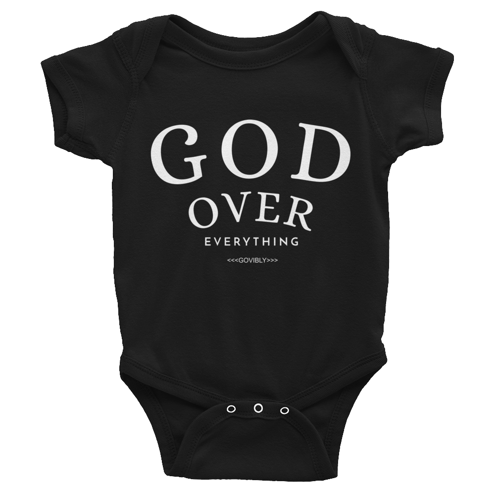 God Over Everything Baby Bodysuit